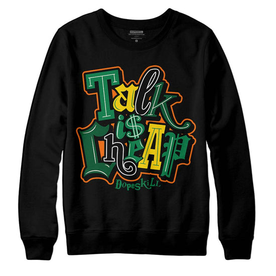 Green Sneakers DopeSkill Sweatshirt Talk Is Chip Graphic Streetwear - Black 