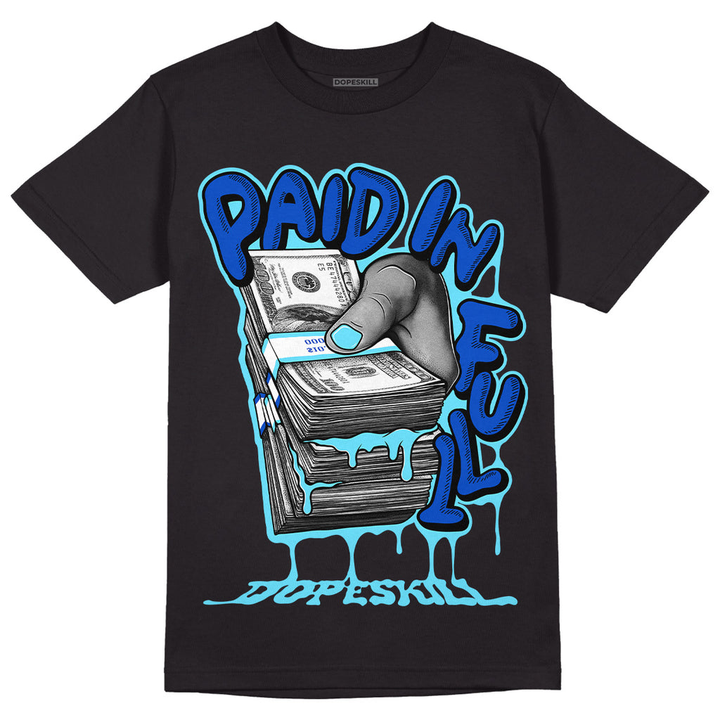 Dunk Low Argon DopeSkill T-Shirt Paid In Full Graphic Streetwear - Black