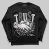Jordan 3 “Off Noir” DopeSkill Long Sleeve T-Shirt Trust No One Graphic Streetwear - Black