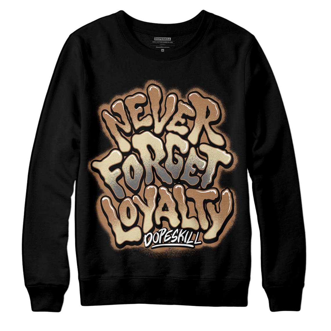 Jordan 6 WMNS Gore-Tex Brown Kelp DopeSkill Sweatshirt Never Forget Loyalty Graphic Streetwear - Black