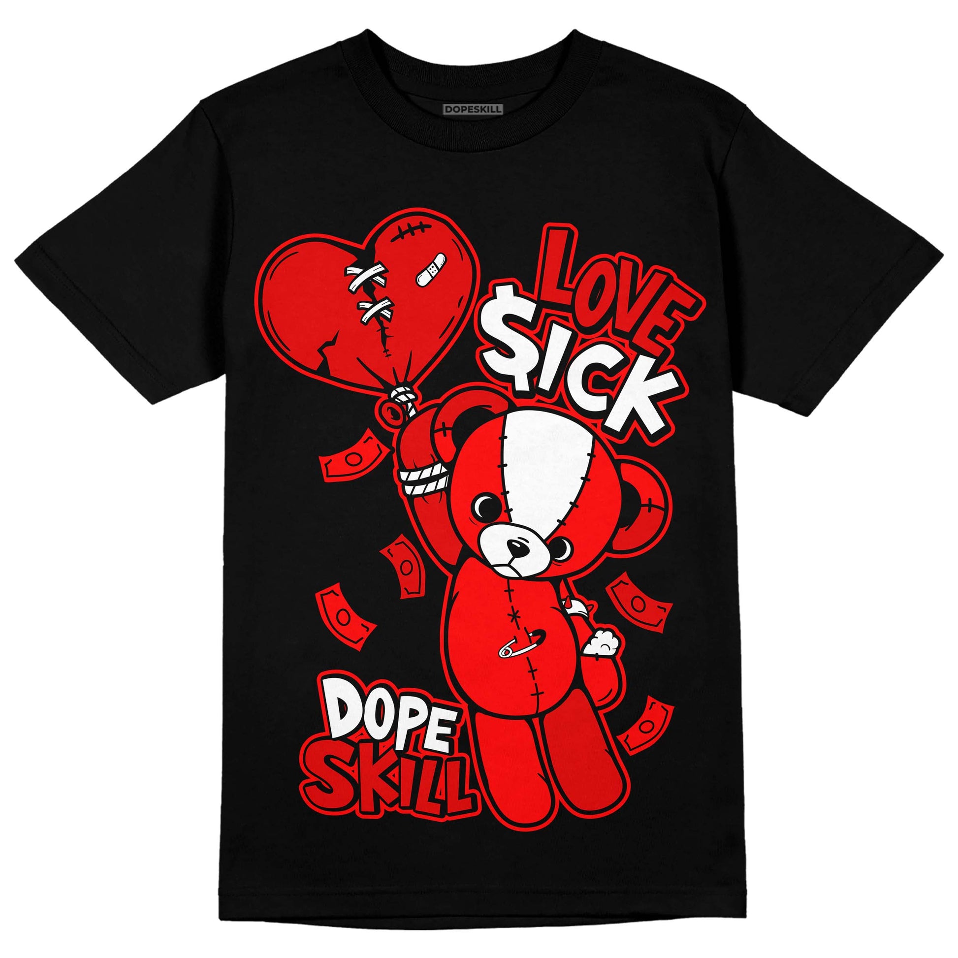 Jordan 1 Retro High OG "Satin Bred" DopeSkill T-Shirt Love Sick Graphic Streetwear - Black