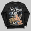 Nike Air Diamond Turf Must Be the Money DopeSkill Long Sleeve T-Shirt New No Days Off Graphic Streetwear - Black