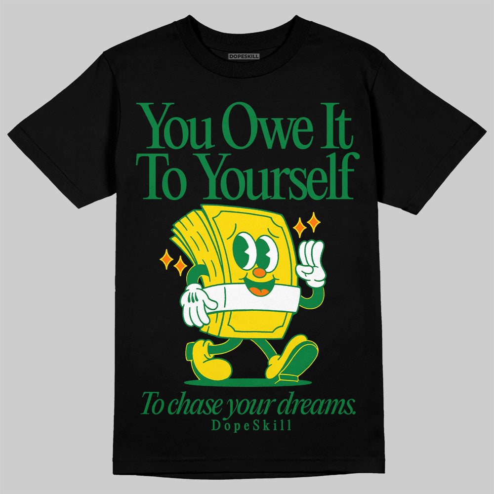 Dunk Low Reverse Brazil DopeSkill T-Shirt Owe It To Yourself Graphic Streetwear  - Black