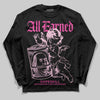 Pink Sneakers DopeSkill Long Sleeve T-Shirt All Earned Graphic Streetwear - Black