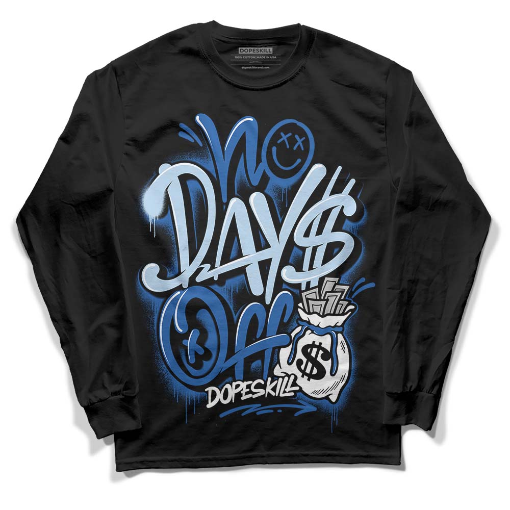 Jordan 11 Low “Space Jam” DopeSkill Long Sleeve T-Shirt No Days Off Graphic Streetwear - Black