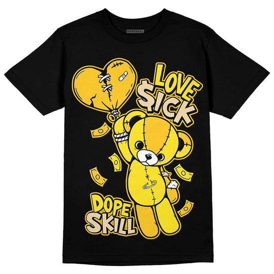 Jordan 4 Retro “Vivid Sulfur” DopeSkill T-Shirt Love Sick Graphic Streetwear - Black