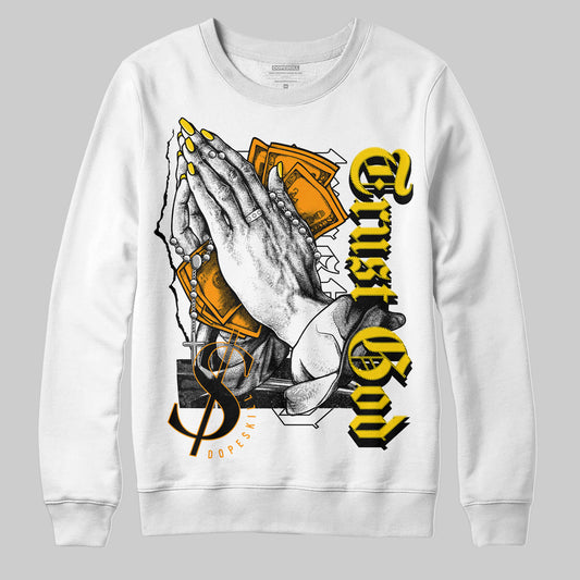 Jordan 6 “Yellow Ochre” DopeSkill Sweatshirt Trust God Graphic Streetwear - White