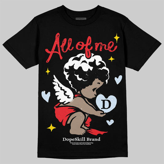 Jordan 11 Retro Cherry DopeSkill T-Shirt All Of Me Graphic Streetwear - Black