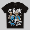 Jordan 1 High OG “UNC” Reimagined DopeSkill Toddler Kids T-shirt No Risk No Story Graphic Streetwear - Black