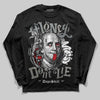 Jordan 9 Cool Grey DopeSkill Long Sleeve T-Shirt Money Don't Lie Graphic Streetwear - Black