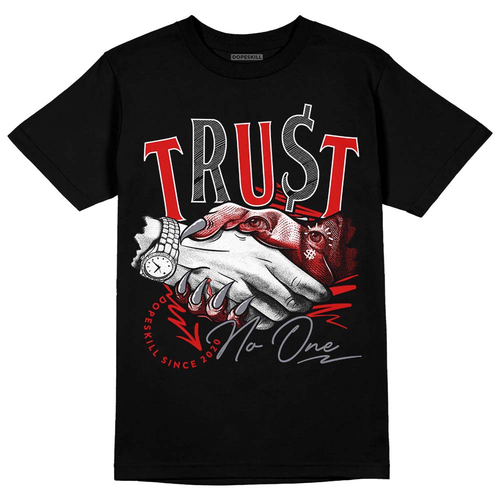 Jordan 9 Retro Gym Red DopeSkill T-Shirt Trust No One Graphic Streetwear - Black