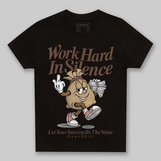 TAN Sneakers DopeSkill Toddler Kids T-shirt Work Hard In Silence Graphic Streetwear - Black
