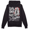 Jordan 1 High OG “Black/White” DopeSkill Hoodie Sweatshirt Real Ones Move In Silence Graphic Streetwear - Black