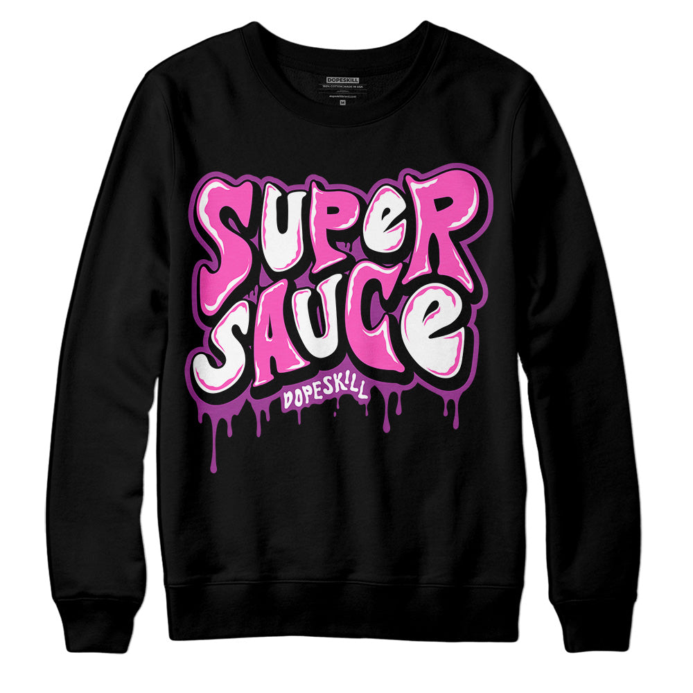 Jordan 4 GS “Hyper Violet” DopeSkill Sweatshirt Super Sauce Graphic Streetwear - Black