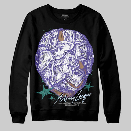 Jordan 5 OG “Grape” DopeSkill Sweatshirt Money Longer Graphic Streetwear - Black