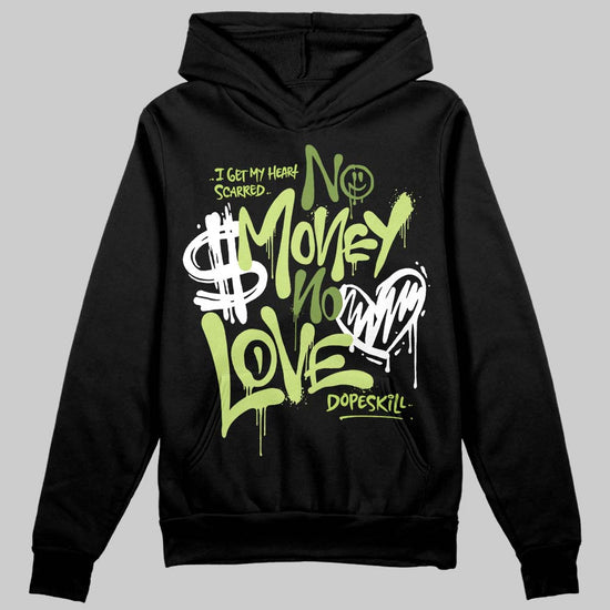 Dunk Low Pro SB 'Fruity Pack - Green Apple' DopeSkill Hoodie Sweatshirt No Money No Love Typo Graphic Streetwear - Black