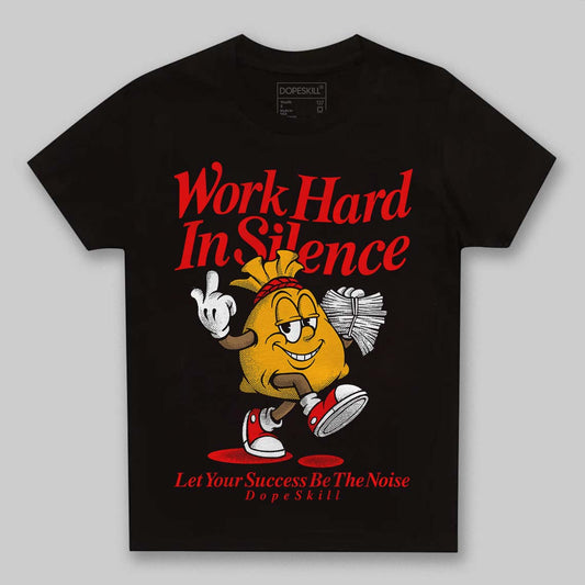 Red Sneakers DopeSkill Toddler Kids T-shirt Work Hard In Silence Graphic Streetwear - Black
