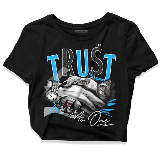 Jordan 1 High Retro OG “University Blue” DopeSkill Women's Crop Top Trust No One Graphic Streetwear  - Black 