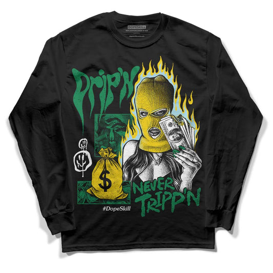 Jordan 5 “Lucky Green” DopeSkill Long Sleeve T-Shirt Drip'n Never Tripp'n Graphic Streetwear - Black