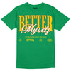 Green Sneakers DopeSkill Green T-Shirt Better Myself Graphic Streetwear