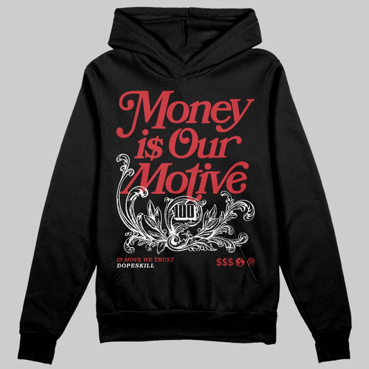 Jordan 1 Low OG "Chicago" DopeSkill Hoodie Sweatshirt Money Is Our Motive Typo Graphic Streetwear - Black