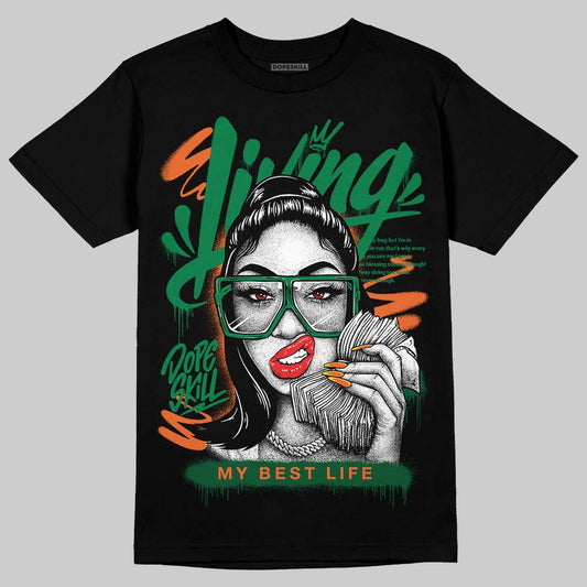 Green Sneakers DopeSkill T-Shirt Living My Best Life Graphic Streetwear - Black
