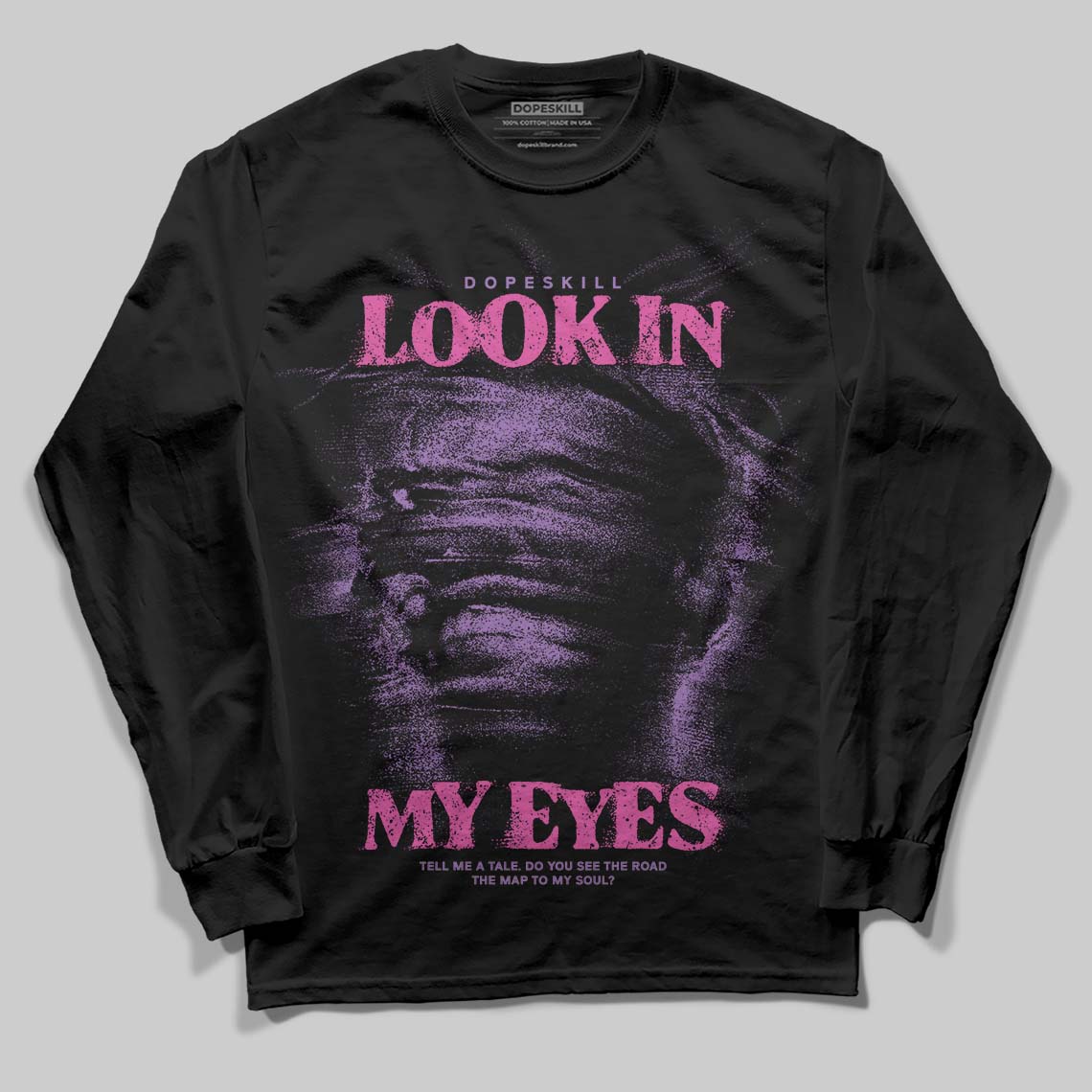 PURPLE Sneakers DopeSkill Long Sleeve T-Shirt Look In My Eyes Graphic Streetwear - Black