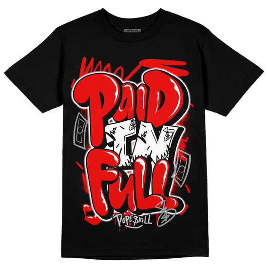 Jordan 12 “Cherry” DopeSkill T-Shirt New Paid In Full Graphic Streetwear - Black