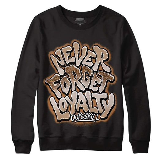 Jordan 3 Retro Palomino DopeSkill Sweatshirt Never Forget Loyalty Graphic Streetwear - Black