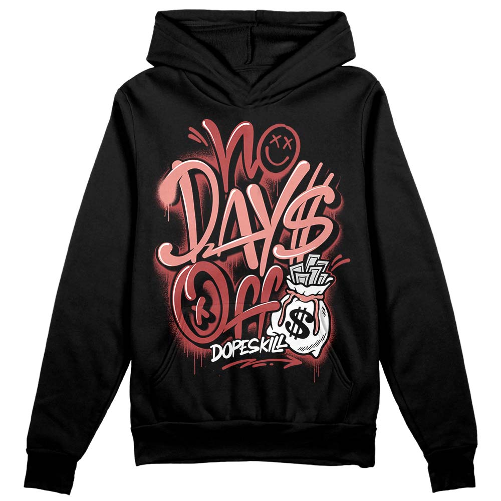 Jordan 13 “Dune Red” DopeSkill Hoodie Sweatshirt No Days Off Graphic Streetwear - Black