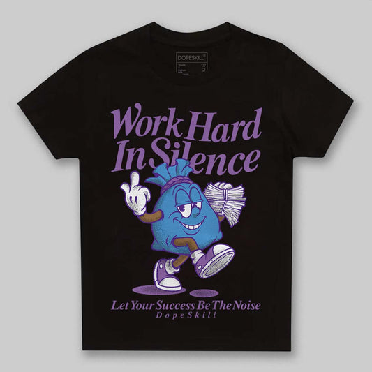 PURPLE Sneakers DopeSkill Toddler Kids T-shirt Work Hard In Silence Graphic Streetwear - Black