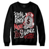 Jordan 12 “Red Taxi” DopeSkill Sweatshirt Real Ones Move In Silence Graphic Streetwear - Black