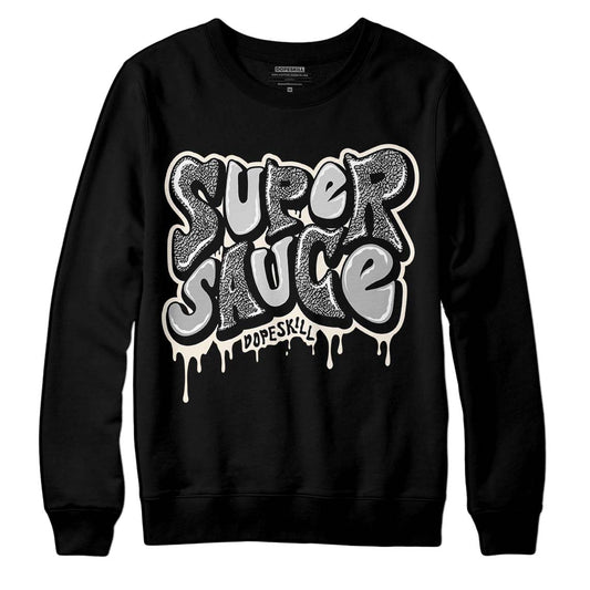 Jordan 3 “Off Noir” DopeSkill Sweatshirt Super Sauce Graphic Streetwear - Black