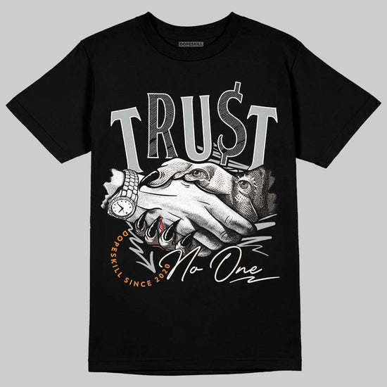 Dunk Low Cool Grey DopeSkill T-Shirt Trust No One Graphic Streetwear - Black