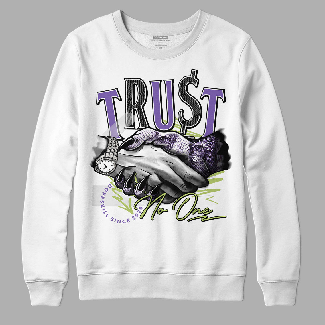 Jordan 4 Canyon Purple DopeSkill Sweatshirt Trust No One Graphic Streetwear - White