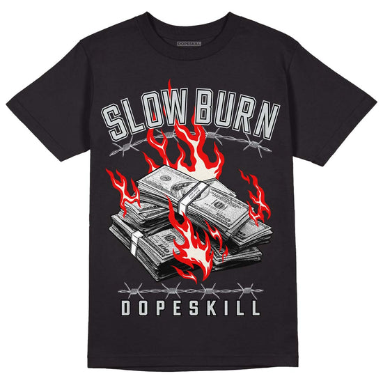 Jordan 1 Retro Low OG Black Cement DopeSkill T-Shirt Slow Burn Graphic Streetwear - black