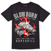 Jordan 1 Retro Low OG Black Cement DopeSkill T-Shirt Slow Burn Graphic Streetwear - black