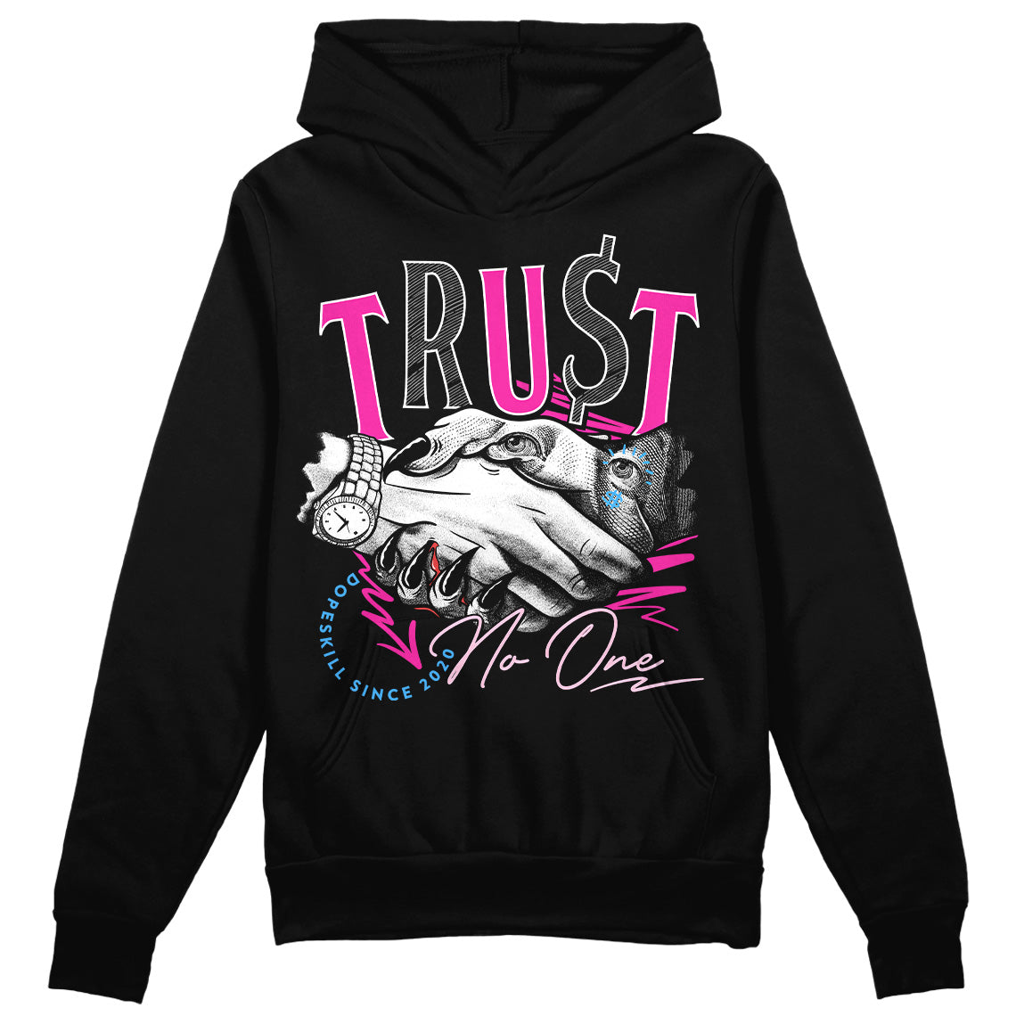 Pink Sneakers DopeSkill Hoodie Sweatshirt Trust No One Graphic Streetwear - Black