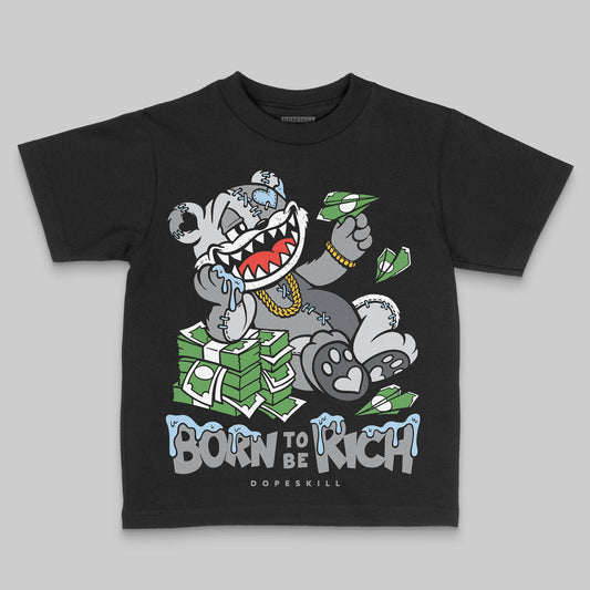 Jordan 5 Retro Wolf Grey (2026) DopeSkill Toddler Kids T-shirt Born To Be Rich Graphic Streetwear - Black