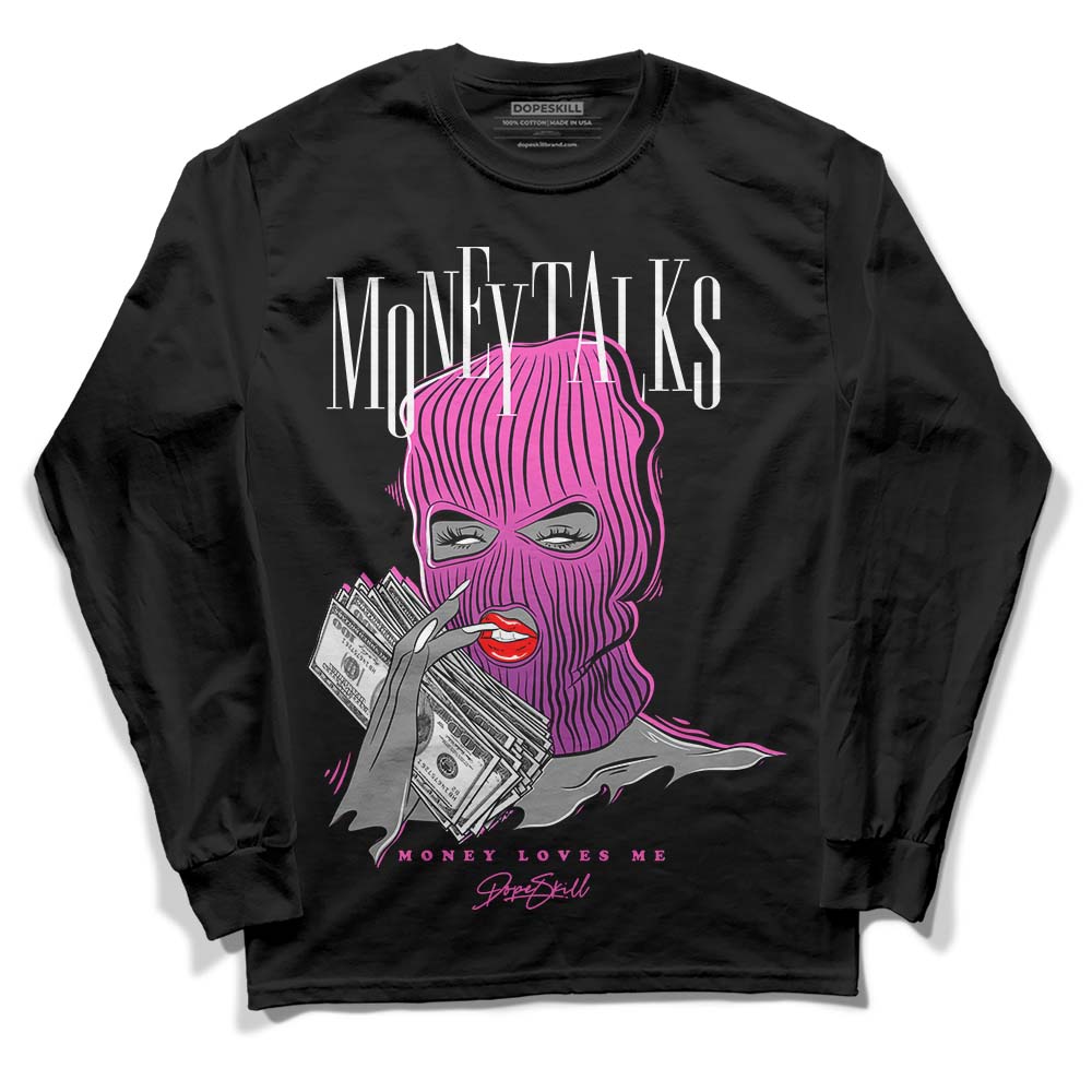 Jordan 4 GS “Hyper Violet” DopeSkill Long Sleeve T-Shirt Money Talks Graphic Streetwear - Black