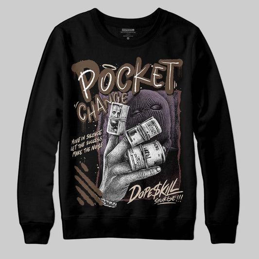 A Ma Maniére x Air Jordan 4 “Dark Mocha” DopeSkill Sweatshirt Pocket Change Graphic Streetwear - Black