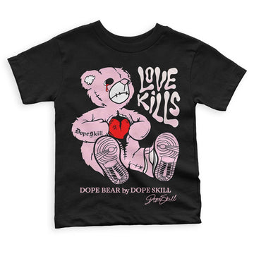 Dunk Low LX Pink Foam DopeSkill Toddler Kids T-shirt Love Kills Graphic Streetwear - black