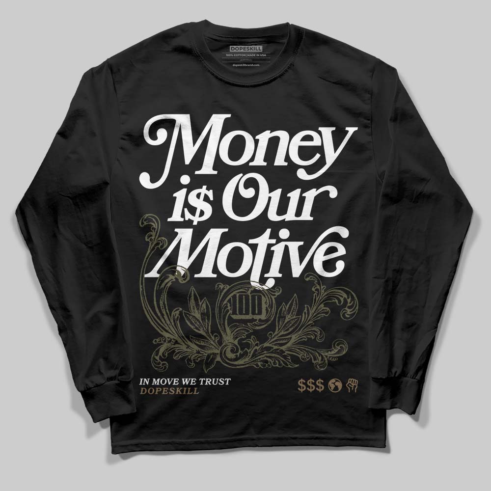 Adidas Samba OG Focus Olive Gum DopeSkill Long Sleeve T-Shirt Money Is Our Motive Typo Graphic Streetwear - Black