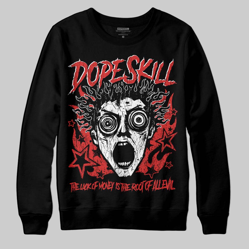 Jordan 6 “Reverse Infrared” DopeSkill Sweatshirt Root of Evil Graphic Streetwear - Black