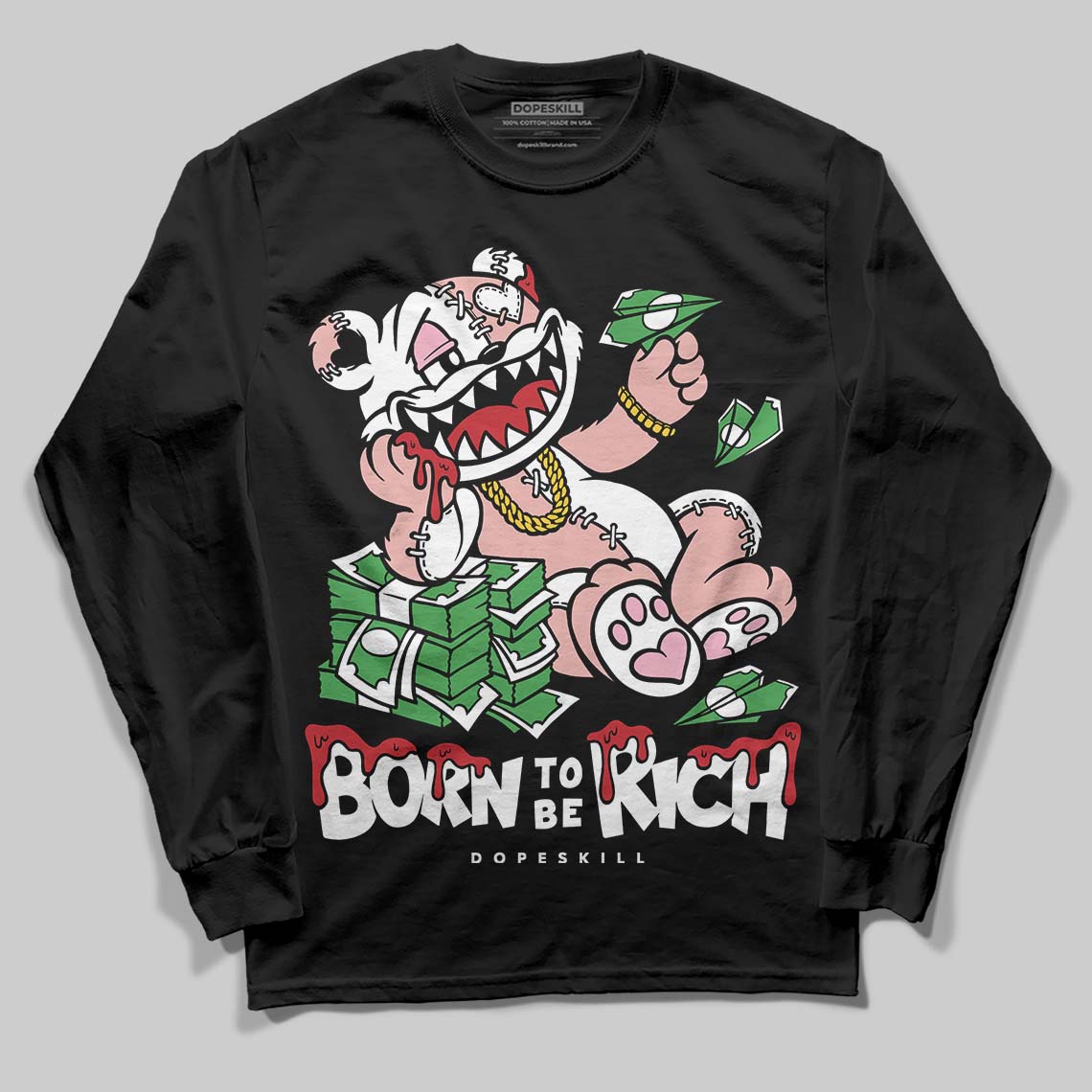 Jordan 1 Low OG “Rust Pink” DopeSkill Long Sleeve T-Shirt Born To Be Rich Graphic Streetwear - Black