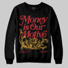 Jordan 14 Golf “Last Shot” DopeSkill Sweatshirt Money Is Our Motive Typo Graphic Streetwear - Black