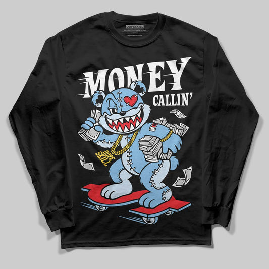 University Blue Sneakers DopeSkill Long Sleeve T-Shirt Money Callin' Graphic Streetwear - black