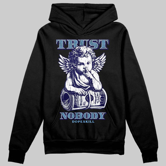 University Blue Sneakers DopeSkill Hoodie Trust Nobody Graphic Streetwear - Black