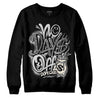 Jordan 3 “Off Noir” DopeSkill Sweatshirt No Days Off Graphic Streetwear - Black