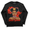 Jordan 6 Retro Toro Bravo DopeSkill Long Sleeve T-Shirt Black Queen Graphic Streetwear - Black